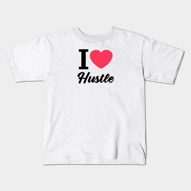 love hustle Kids T-Shirt by teemarket